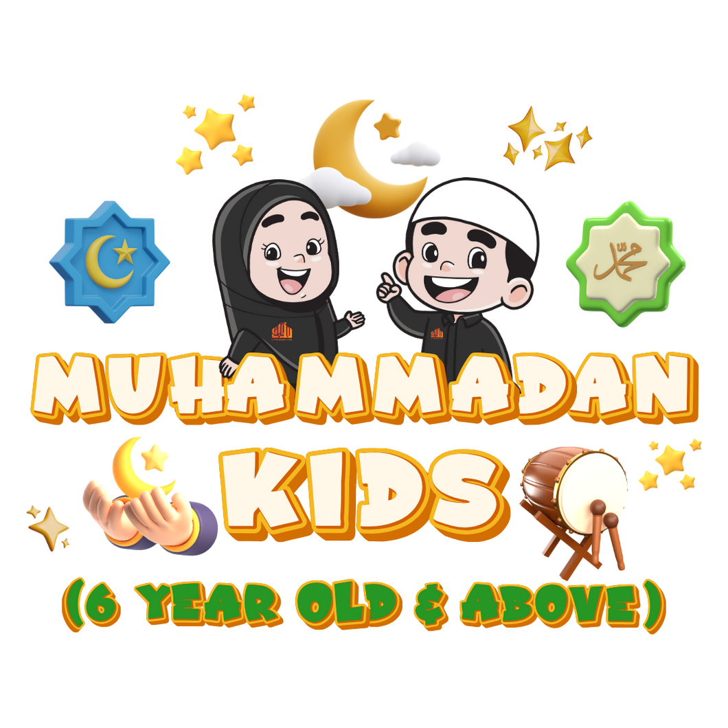 Muhammadan Kids (6 Years Old & Above) Registration | LQK 2024